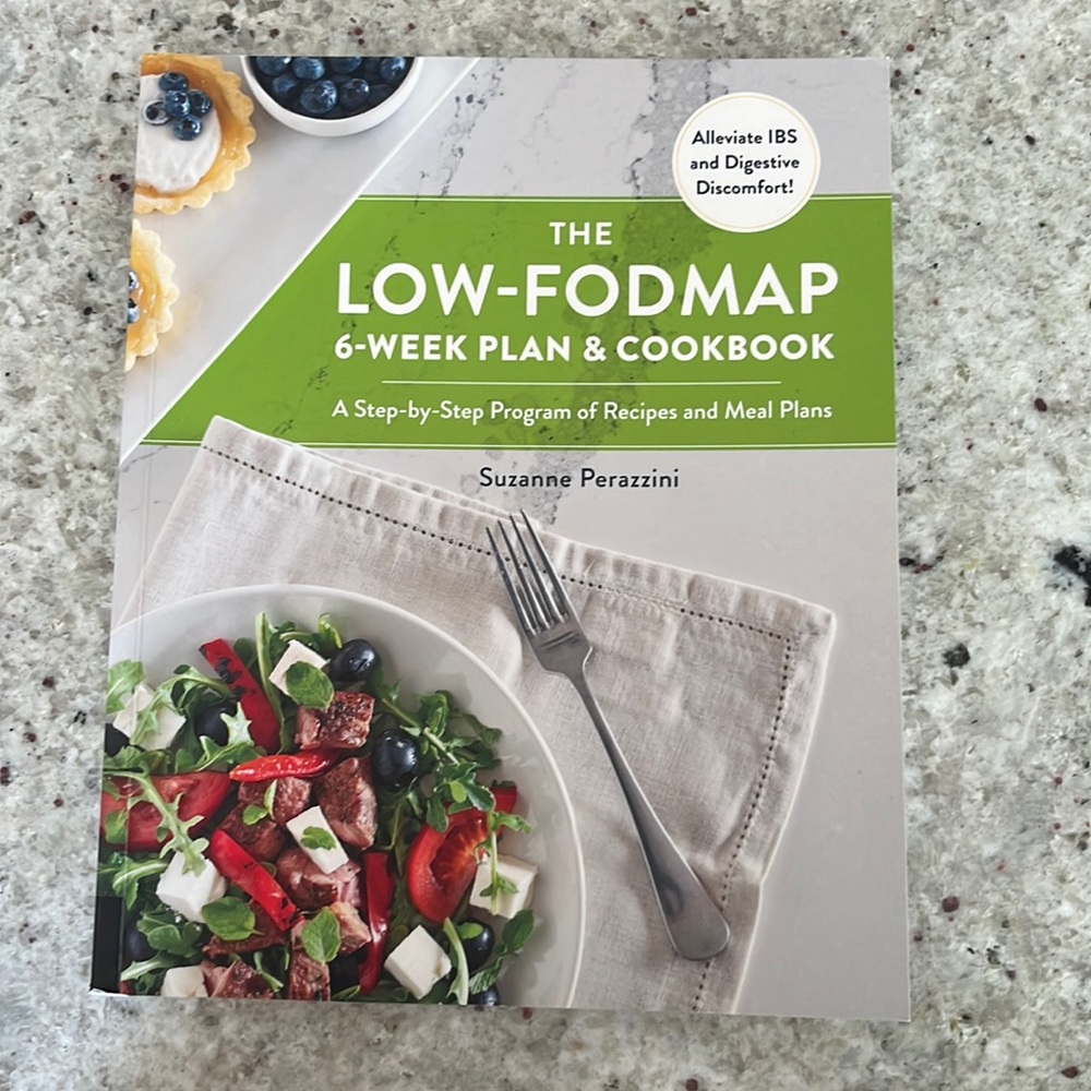 NWOT Cookbook The Low-FODMAP 6-Week Plan by S. Perazzini